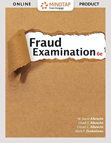 MindTap Accounting for Albrecht/Albrecht/Albrecht/Zimbelman's Fraud Examination, 6th Edition , 1 term (6 months) [Online Code]